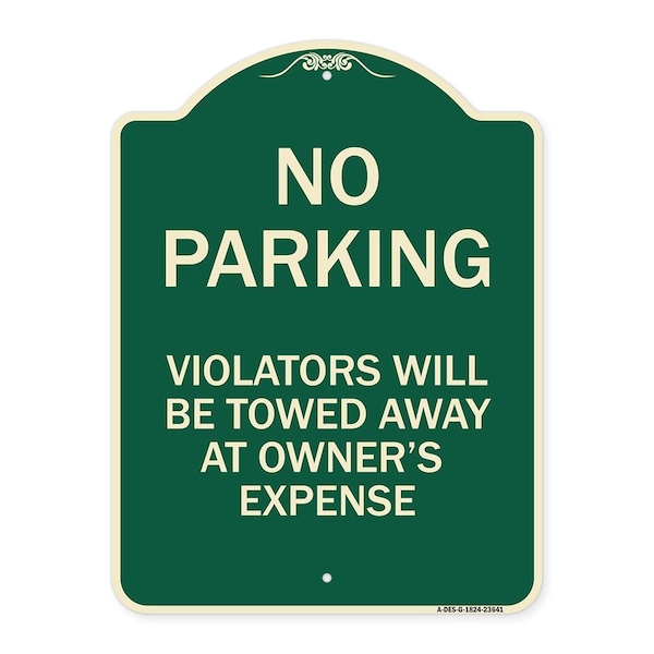 No Parking Violators Towed Away Owners Expense Heavy-Gauge Alum Sign, 18" L, 24" H, G-1824-23641